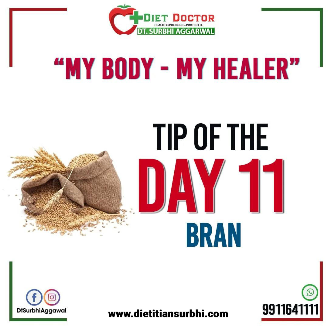 My Body my health tip of the day 11 Bran